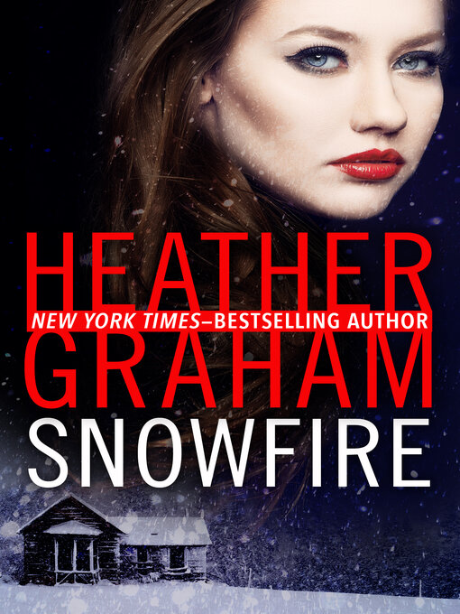 Title details for Snowfire by Heather Graham - Available